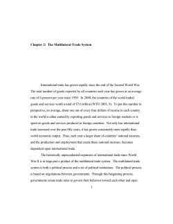1 Chapter 2: The Multilateral Trade System International trade has