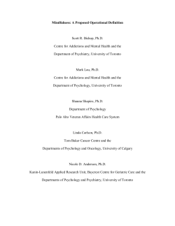 Mindfulness: A Proposed Operational Definition Scott R. Bishop, Ph