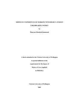 Midwives` Experiences of Working with Highly Anxious Childbearing