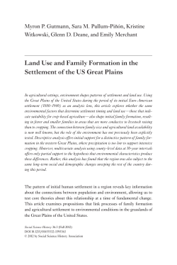 Land Use and Family Formation in the Settlement of the US Great