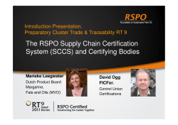 The RSPO Supply Chain Certification System (SCCS) and Certifying