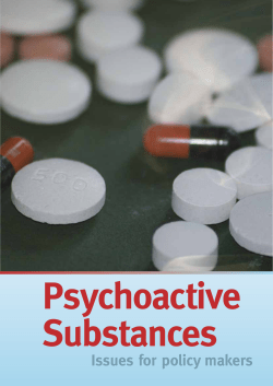 Psychoactive Substances: Issues for policy makers
