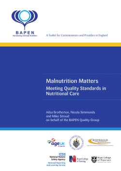 Malnutrition Matters - Meeting Quality Standards in