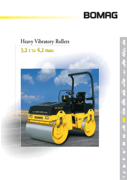 3,2 t to 4,2 tons Heavy Vibratory Rollers 3,2 t to 4,2 tons