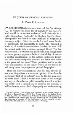IN QUEST OF GENERAL PERSHING G EORGE SANTAYANA once