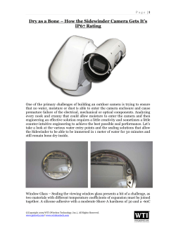 Dry as a Bone &ndash; How the Sidewinder Camera Gets Its IP67 Rating