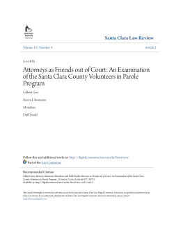 Attorneys as Friends out of Court: An Examination of the Santa Clara