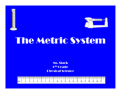 The Metric System