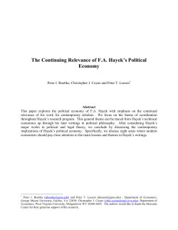 The Continuing Relevance of F.A. Hayek`s Political Economy