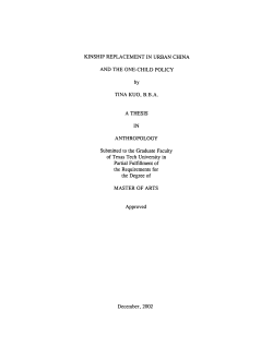 KINSHIP REPLACEMENT IN URBAN CHINA AND THE ONE