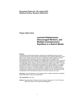 Roger Bj&oslash;rnstad Learned Helplessness, Discouraged Workers, and