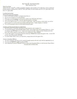 Star Trek V&reg;: The Final Frontier IBM&reg; Reference Card What You