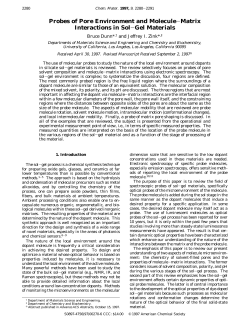 Probes of Pore Environment and Molecule