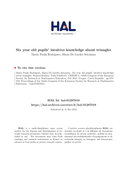 Six year old pupils` intuitive knowledge about triangles