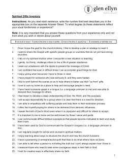 1 Spiritual Gifts Inventory Instructions: As you read each sentence
