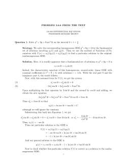 PROBLEM 3.6.6 FROM THE TEXT Question 1. Solve y // + 9y = 9