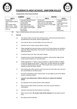 FOURWAYS HIGH SCHOOL UNIFORM RULES