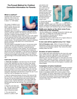 The Ponseti Method for Clubfoot Correction Information for Parents