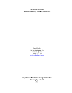 Technological Change What do Technology and Change stand for