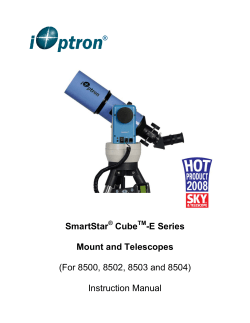 SmartStar Cube -E Series Mount and Telescopes (For 8500, 8502