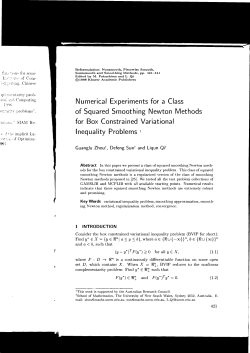 Numerical Experiments for a Class of Squared Smoothing Newton