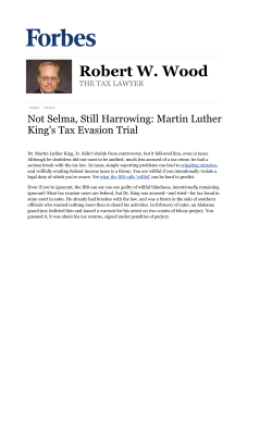 Not Selma, Still Harrowing: Martin Luther King`s Tax