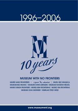 MWNF 1996&ndash;2006 - Museum With No Frontiers