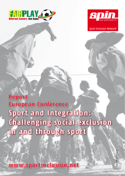 Sport and Integration: Challenging social exclusion in and through