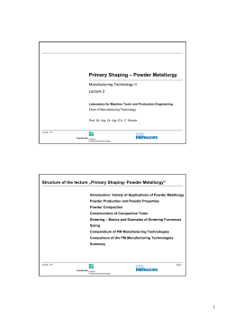 Primary Shaping – Powder Metallurgy