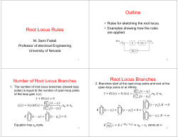Root Locus Rules Outline Root Locus Branches