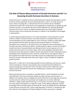The Role of Plasma Measurements of Growth Hormone and IGF