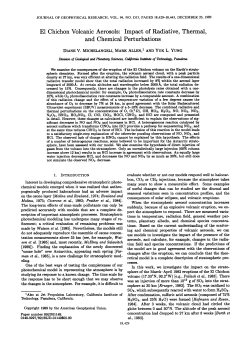El Chichon volcanic aerosols Impact of radiative, thermal, and