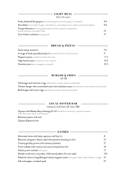 LIGHT MEAL (from 12 noon) LOCAL OYSTER BAR (seasonal, half