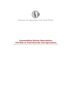 Commodities Market Speculation: The Risk to Food Security and