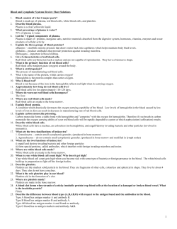 Blood and Lymphatic Systems Review Sheet Solutions 1. Blood