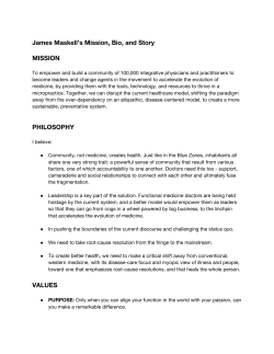 James Maskell`s Mission, Bio, and Story MISSION PHILOSOPHY