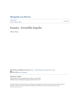 Insanity - Irresistible Impulse - Marquette Law Scholarly Commons