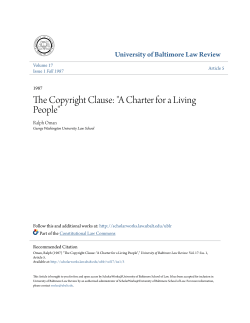The Copyright Clause: "A Charter for a Living People"
