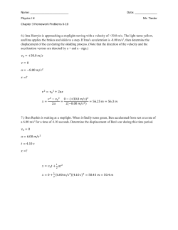 Name: Date: Physics IH Mr. Tiesler Chapter 3 Homework Problems
