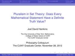 Pluralism in Set Theory: Does Every Mathematical Statement Have a