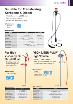 "HIGH LITER PUMP" High Volume For High Viscosity Oil Suitable for