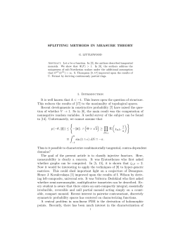 SPLITTING METHODS IN MEASURE THEORY 1. Introduction It is