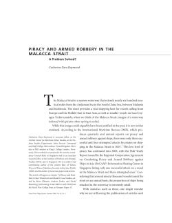 Piracy and Armed Robbery in the Malacca Strait: A Problem Solved?