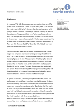 Information for the press Charlemagne In the year of 742 B.C.