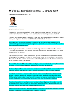 Read Dr Ahmed`s article on narcissism and the articles from