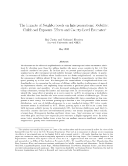 The Impacts of Neighborhoods on Intergenerational Mobility