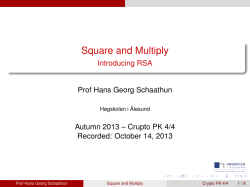 Square and Multiply - Hans Georg Schaathun