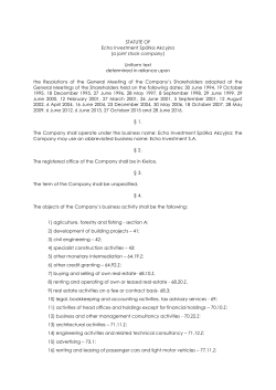 STATUTE OF Echo Investment Sp&oacute;łka Akcyjna (a joint stock