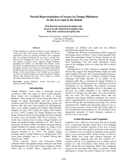 Partial Representations of Scenes in Change Blindness: In the Eyes