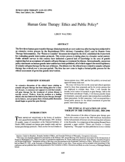 Human Gene Therapy: Ethics and Public Policy
